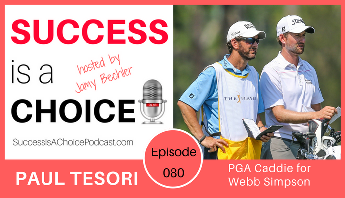 Paul Tesori Appears on the Success Is A Choice Podcast
